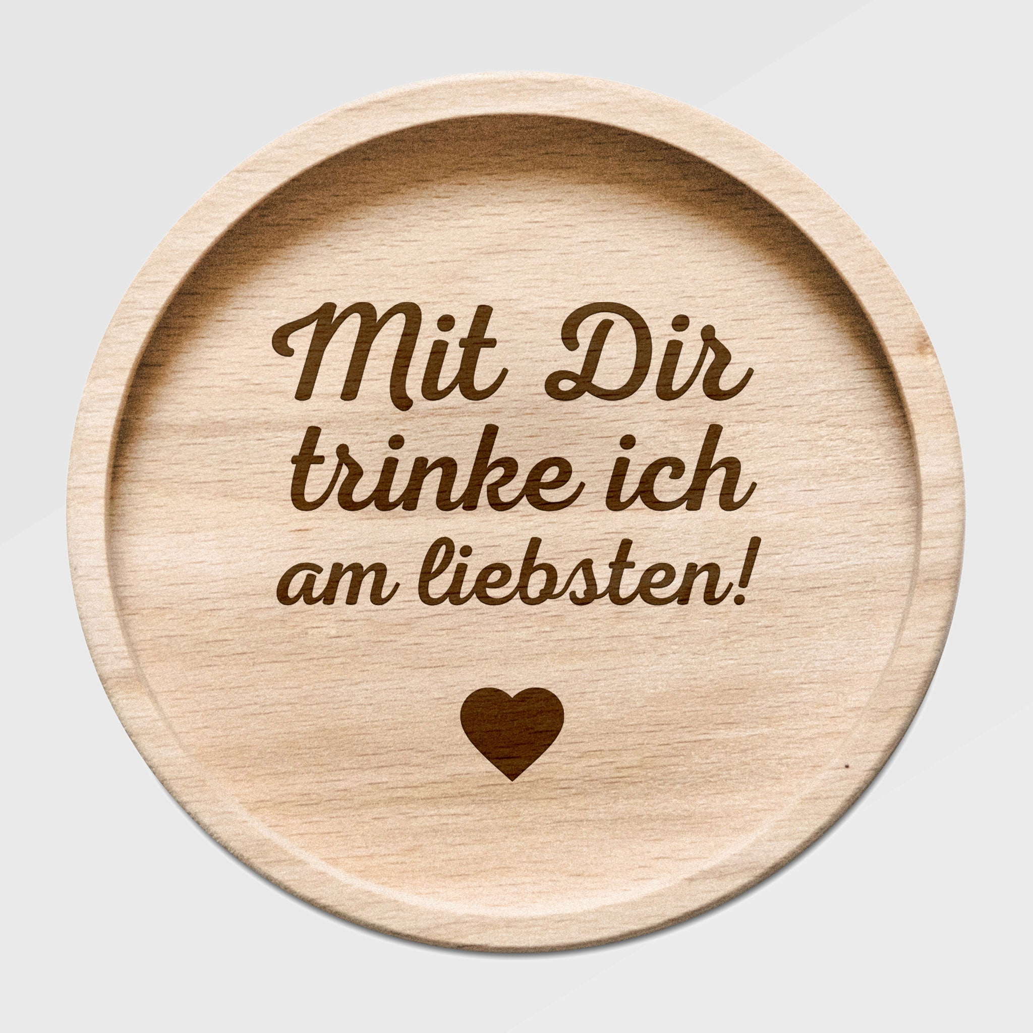 Glasuntersetzer Holz - Mit dir trinke ich am liebsten! - Abenteuernah
