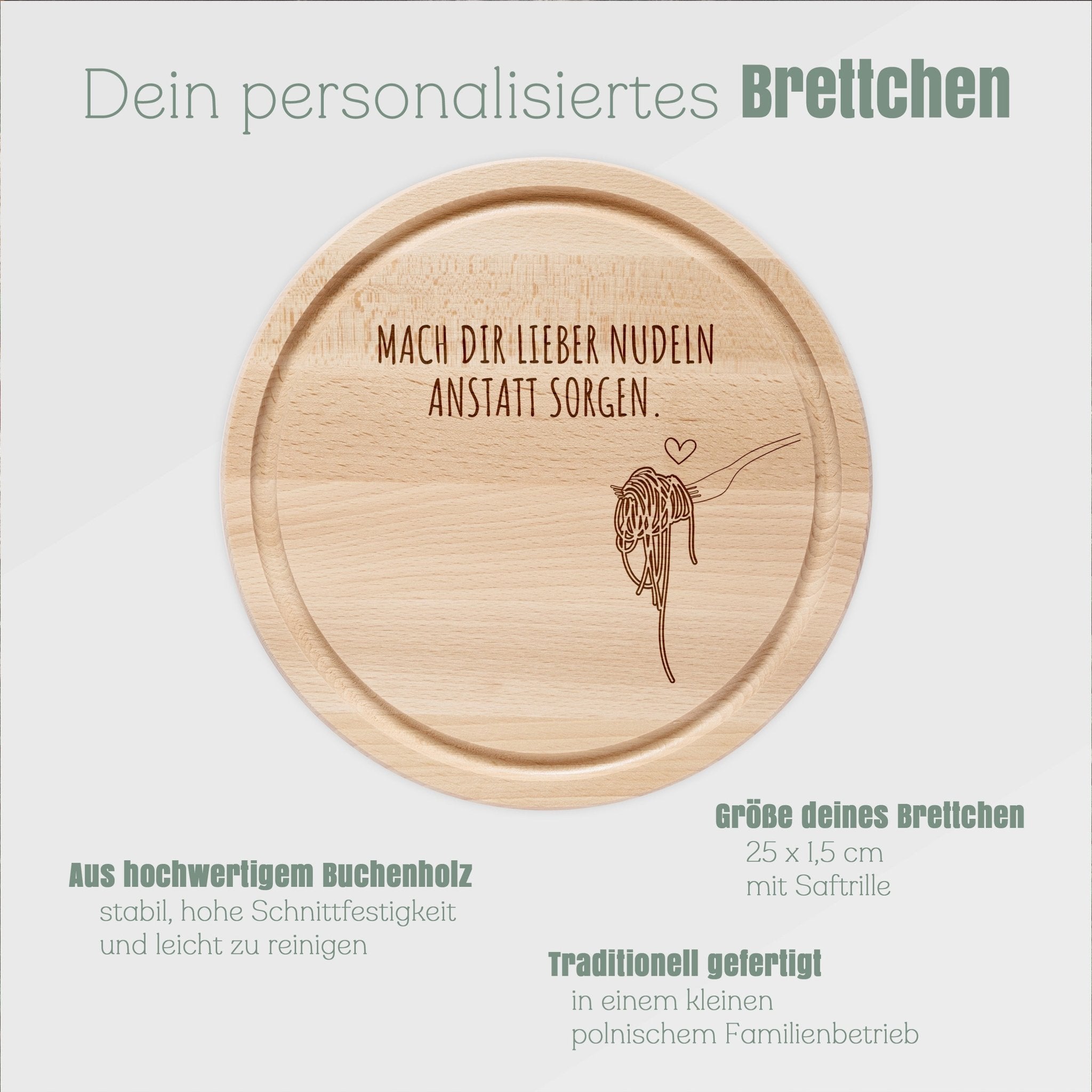 Rundes Holzbrett - Nudeln statt Sorgen - Abenteuernah
